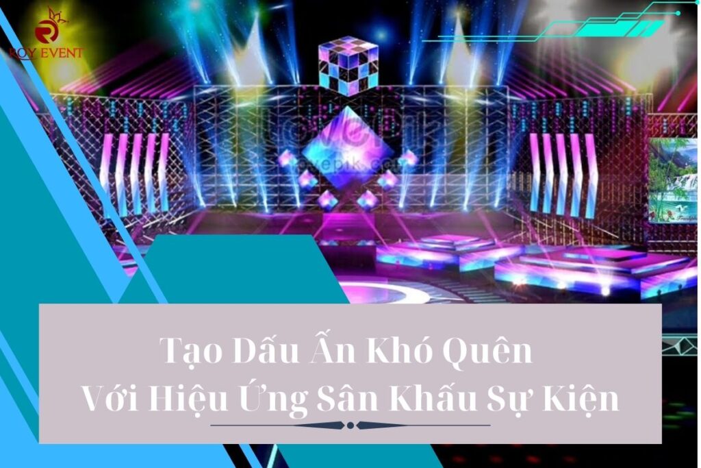 Hiệu Ứng Sân Khấu